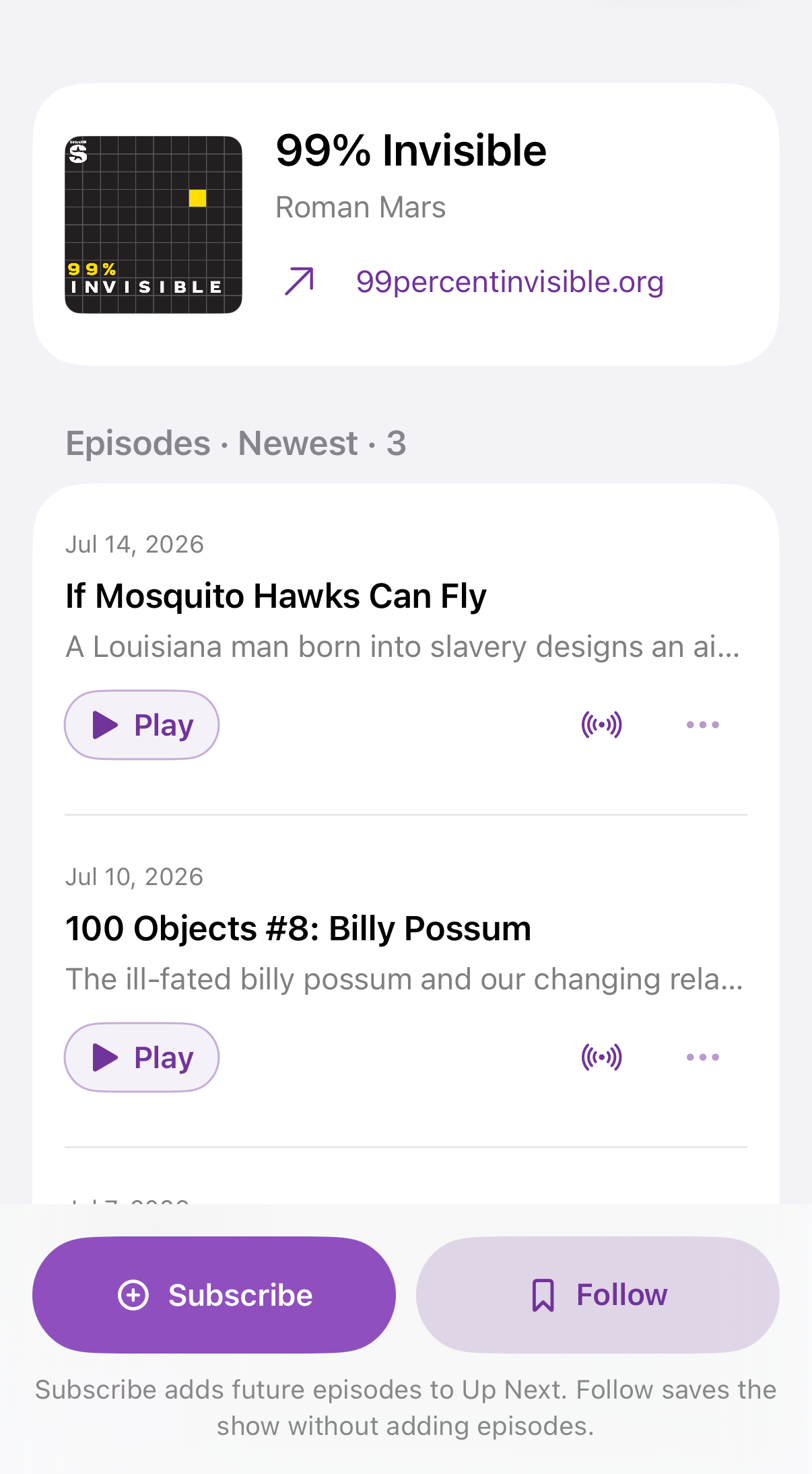 99% Invisible in FeedCast with separate Subscribe and Follow choices